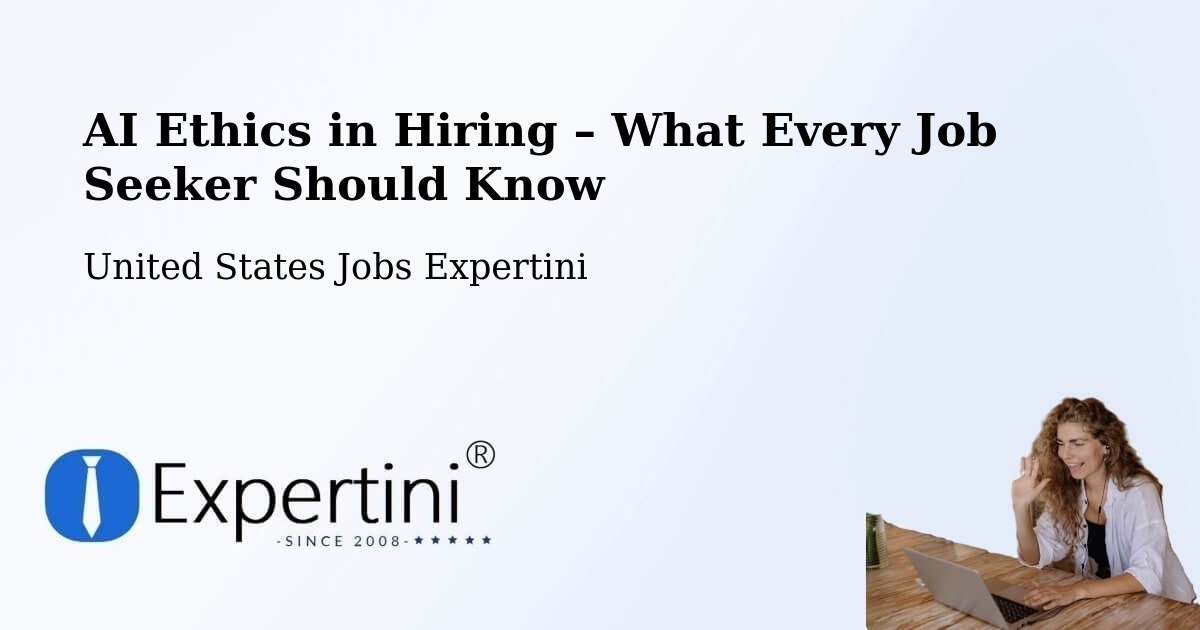 AI Ethics in Recruitment & Hiring – Midvale - Midvale, United States Jobs Expertini